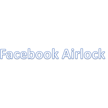 Facebook Airlock