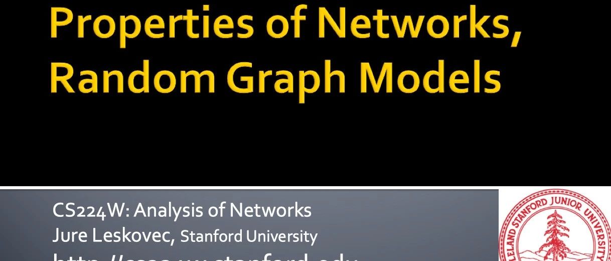 图机器学习 2.2-2.4 Properties of Networks, Random Graph