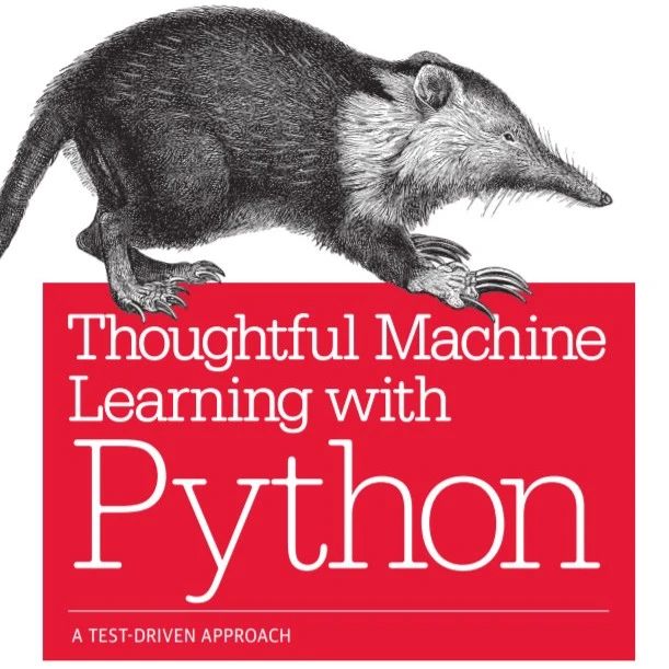 【干货书】用Python进行深思熟虑的机器学习, 216页pdf，Thoughtful ML with Python
