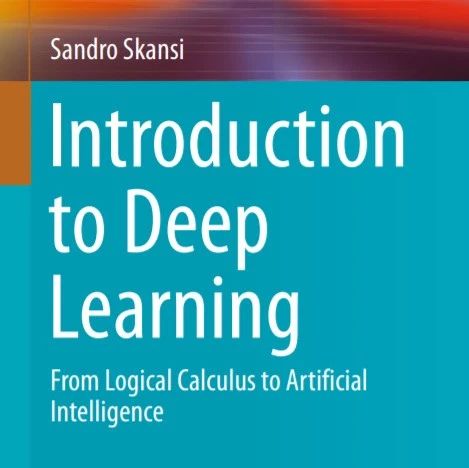 【开放书】深度学习导论，196页pdf，Introduction to Deep Learning